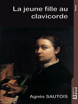 cover image of La jeune fille au clavicorde